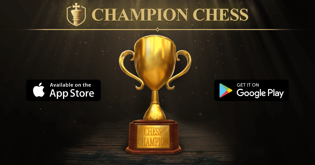 Champion Chess - Apps on Google Play