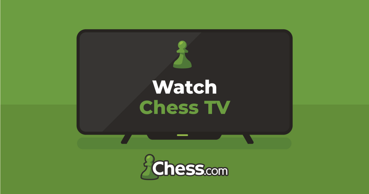 Watch Chess - Live Events, Streamers, ChessTV & More! 