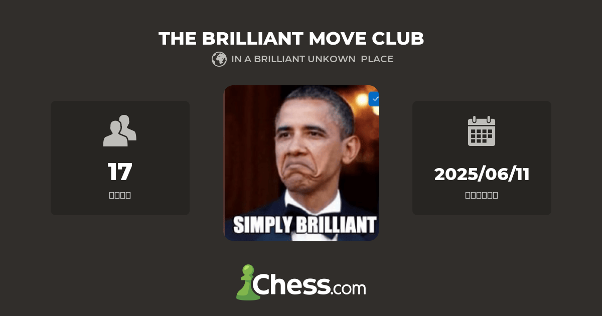 THE BRILLIANT MOVE CLUB チェス クラブ