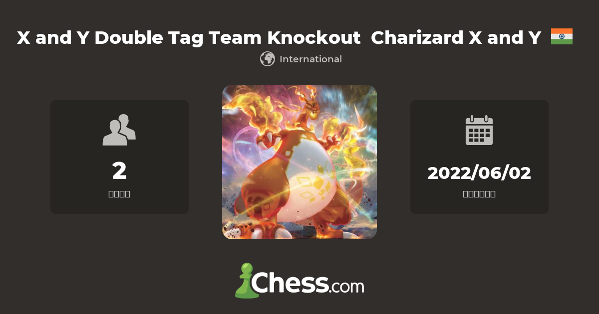 X and Y Double Tag Team Knockout Charizard X and Y チェス クラブ