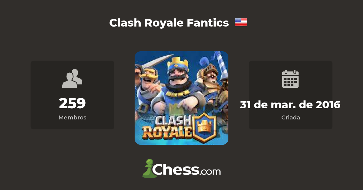 Clash Royale Fantics - clube de xadrez 
