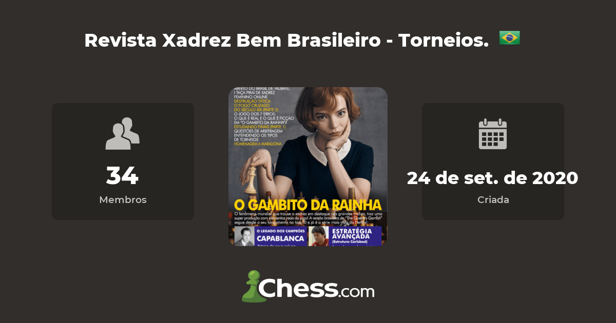 Revista Xadrez Bem Brasileiro - A revista dos enxadristas brasileiros -  Xadrez Forte