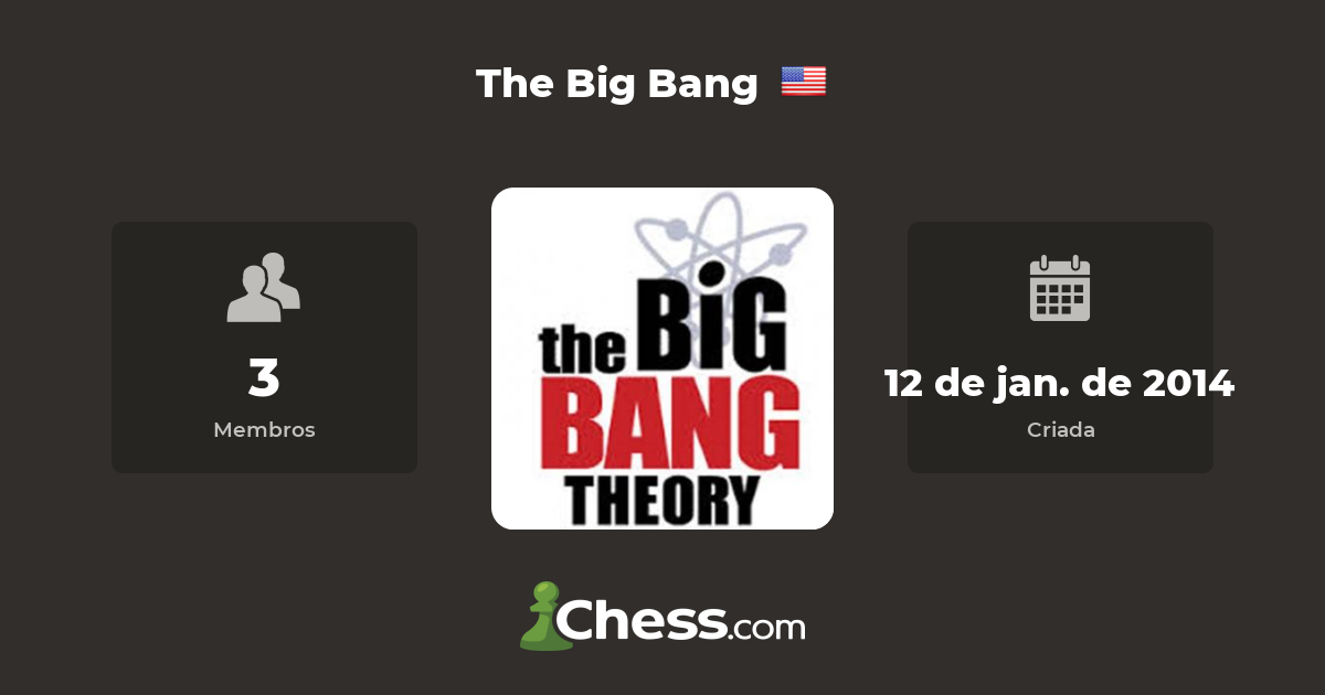 The Big Bang - clube de xadrez 