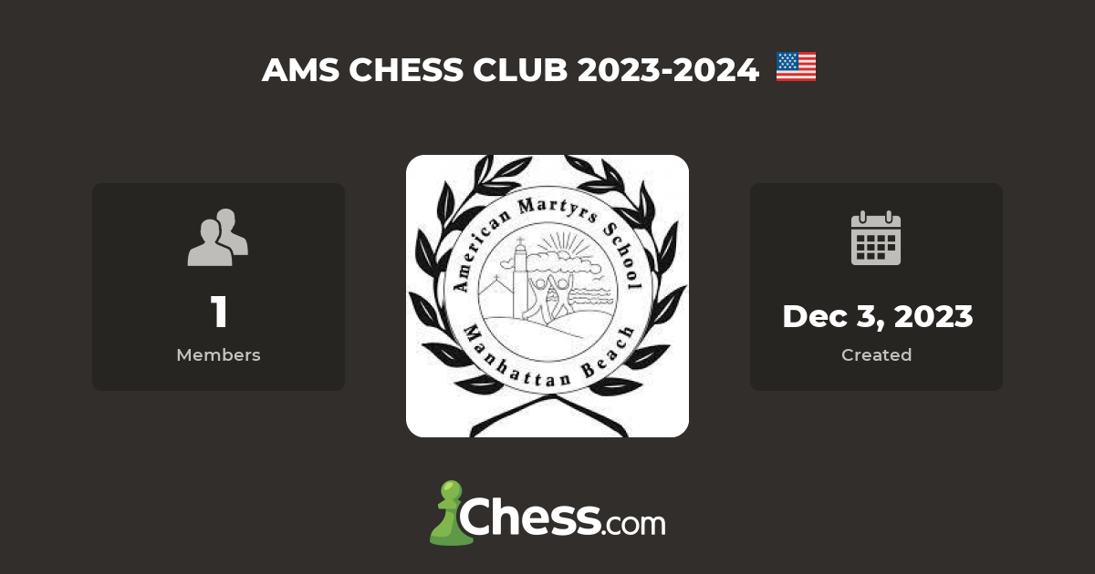 AMS CHESS CLUB 20232024 Chess Club