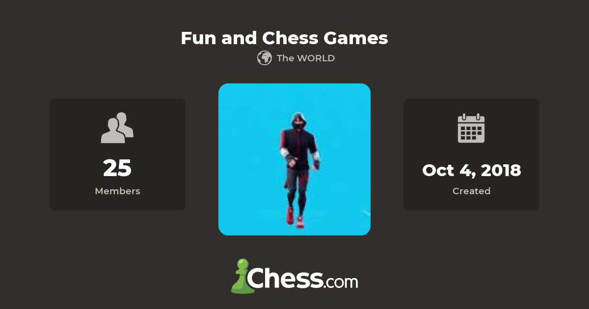 Fun and Chess Games Chess Club