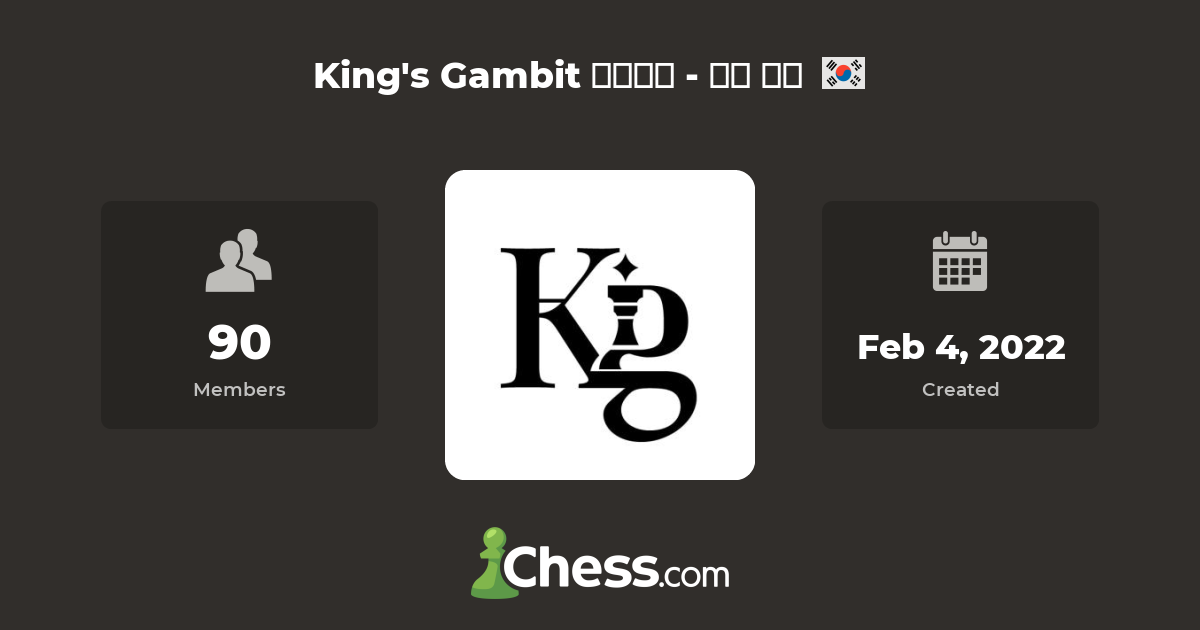 King's Gambit 킹즈갬빗 대학 체스 Chess Club