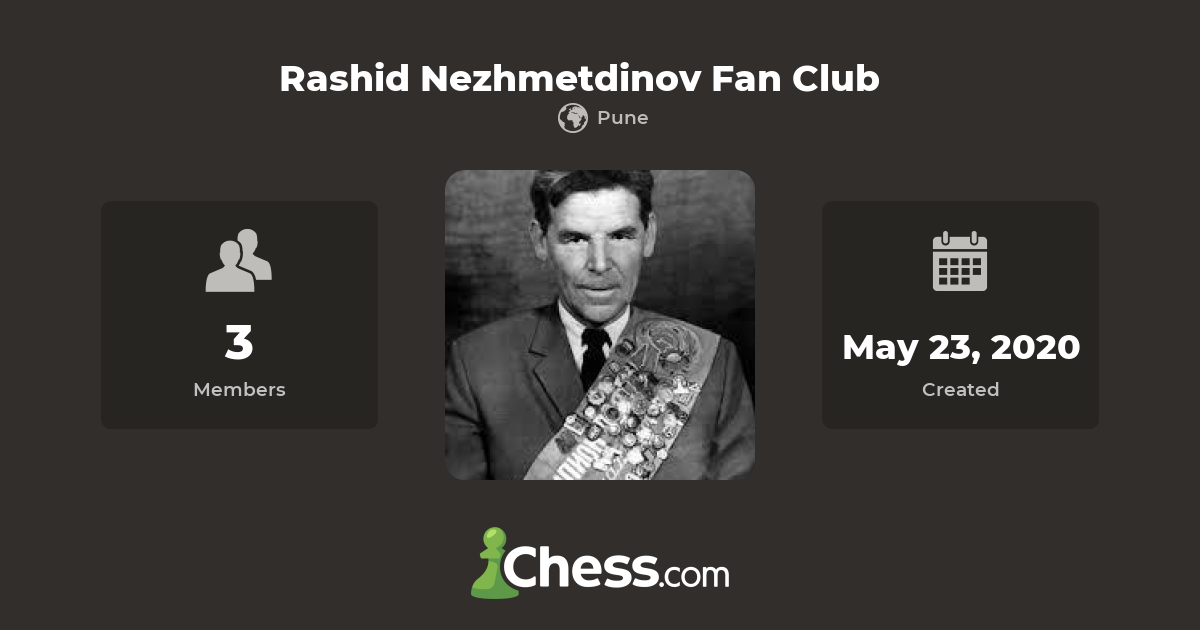 Rashid Nezhmetdinov Fan Club - Chess Club - Chess.com