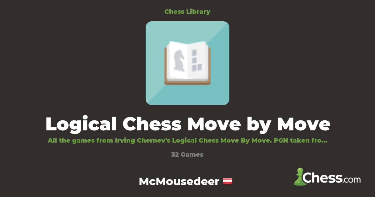 Logical Chess Move by Move | Library - Chess.com