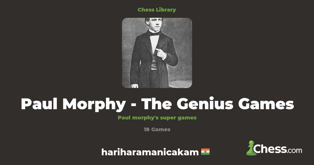 Paul Morphy The Genius Games Bibliothèque