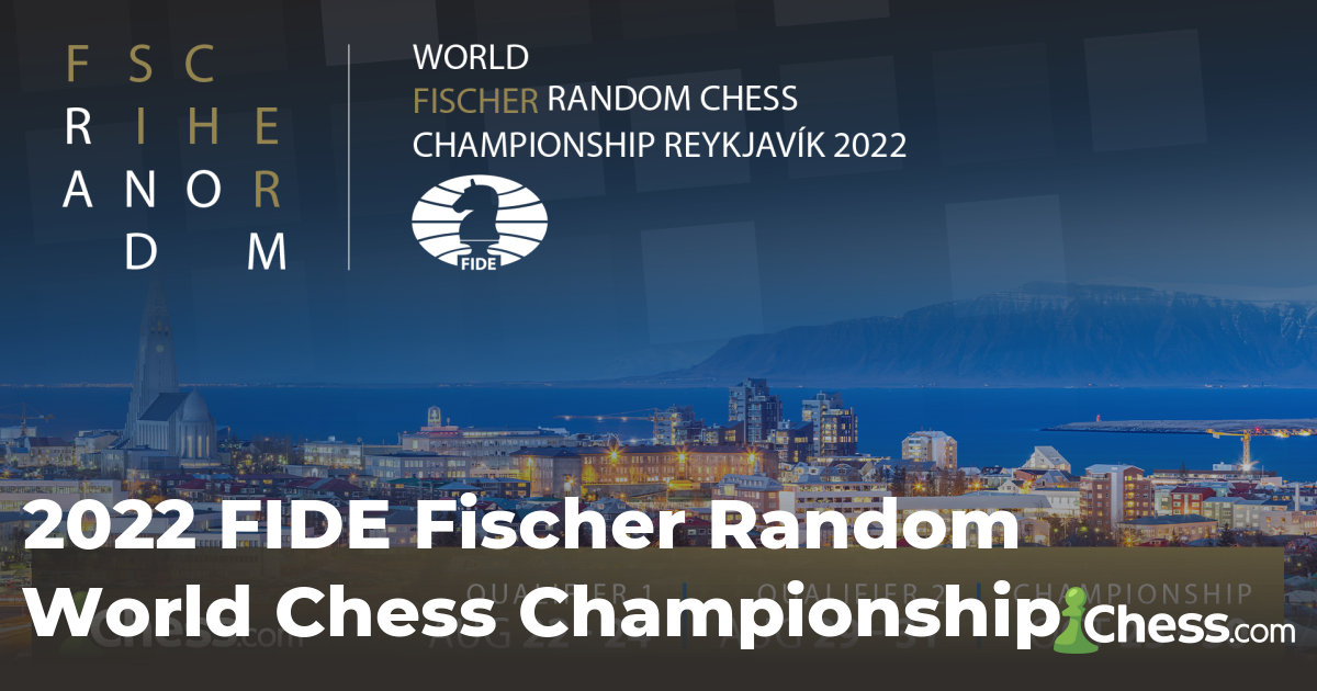 Anunciamos o Campeonato Mundial de Xadrez Fischer Random da FIDE 2022 