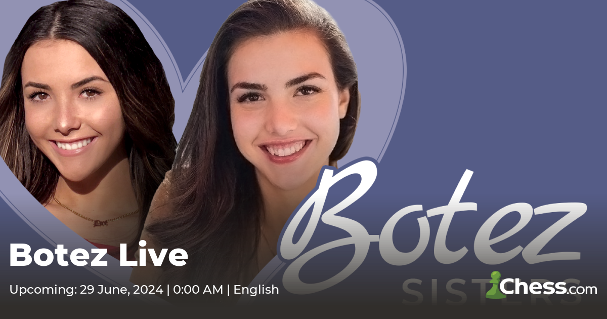 319 – Botez Sisters: Chess, Streaming, and Fame